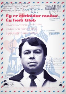 Ég er einfaldur maður - ég heiti Gleb